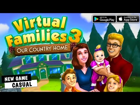 Virtual Families 3 - Bande-annonce de gameplay - (Android, iOS)