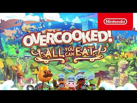 ¡Sobrecocido! All You Can Eat - Tráiler de lanzamiento - Nintendo Switch