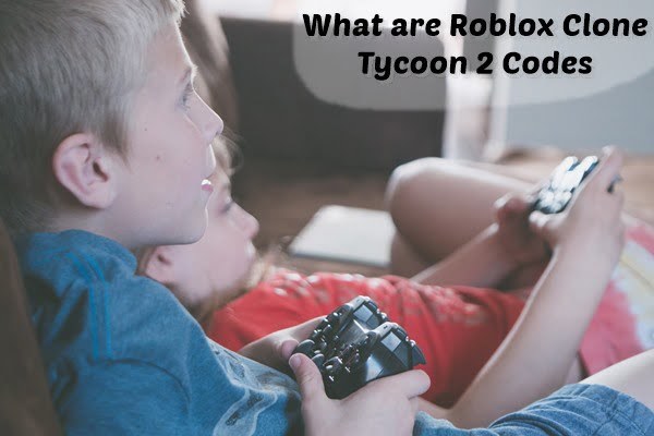Roblox Clone Tycoon 2 Codes 100 Working November 2020 - vip codes for roblox clone tycoon 2
