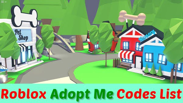 Roblox Adopt Me Codes 100 Working October 2020 Active - roblox adopt me codes 2017