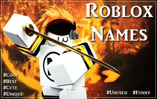 2500 Good Roblox Usernames 2020 Not Taken Cool Names Cute Girls Boys - some poeple with cool names roblox