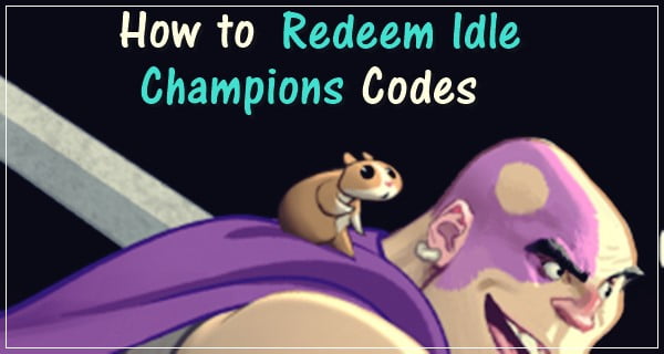idle champions of the forgotten realms codes 2021