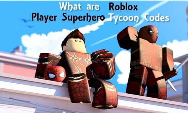 Roblox 2 Player Superhero Tycoon Codes 100 Working October 2020 - winter codes for roblox