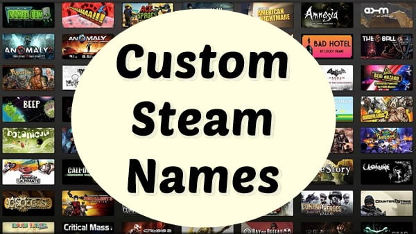 2100-funny-steam-names-february-2021-cool-best-good-punk-clever