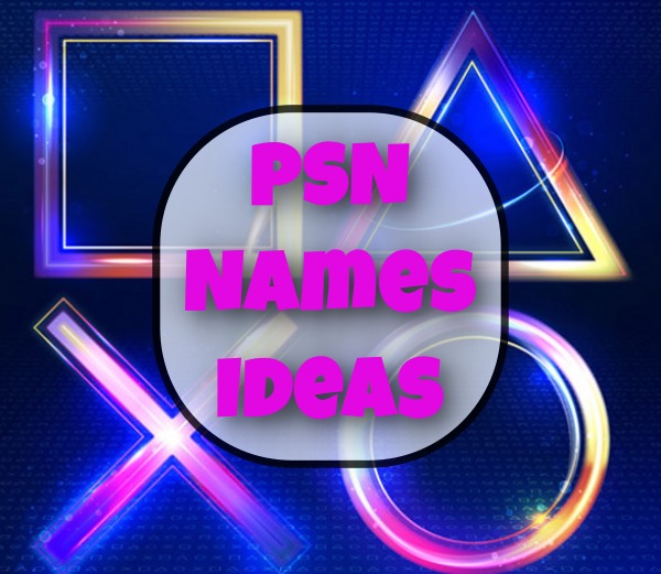 2800+ Cool PSN Names 2021 (PS4) - Funny, Good, Badass, Clever