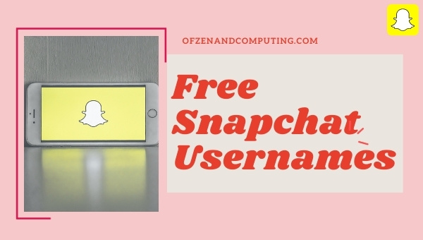 Free Snapchat Usernames (2024)