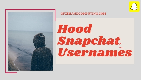 Hood Snapchat Usernames (2024)
