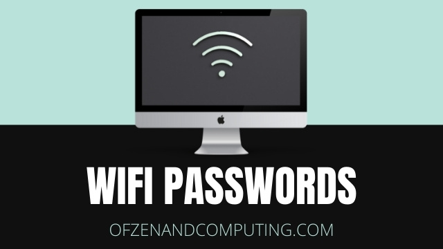 Funny WiFi Passwords Ideas ([cy]) Clever, Cool, Good