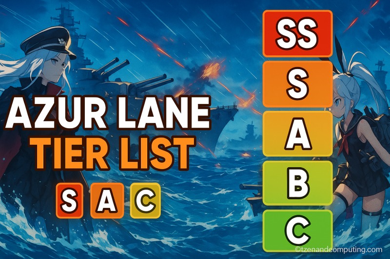 Azur Lane Tier List (2025) Best 630+ Ships Ranked