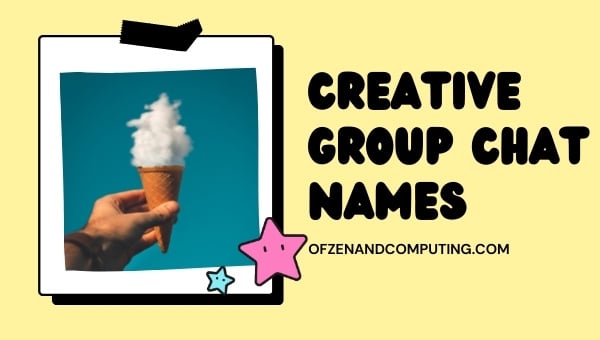 Creative Group Chat Names (2024)