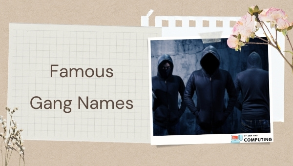 Famous Gang Names (2024)