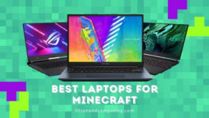 Best Laptops for Minecraft