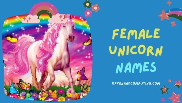 Female Unicorn Names (2022)