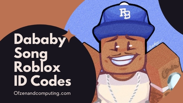 80+ DaBaby Roblox ID Codes (2023): Song / Music IDs