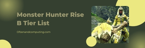 Monster Hunter Rise Weapon Tier List (December 2022) Best Weapons