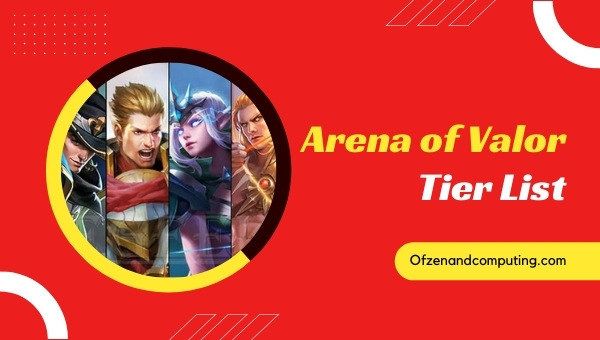 arena-of-valor-tier-list-march-2023-best-heroes-ranked