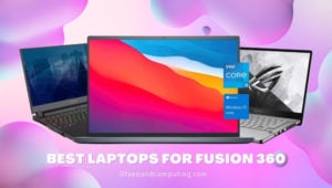 Best Laptops For Fusion 360