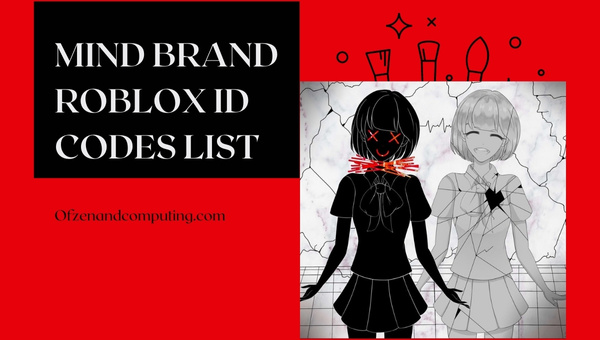 قائمة رموز معرف Roblox للعلامة التجارية Mind Brand (2022)