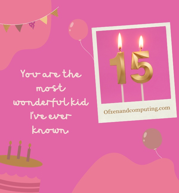 15th Birthday Instagram Captions For Daughter (2022)