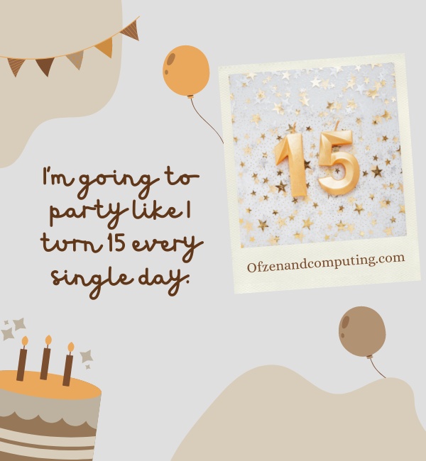 More 15th Birthday Captions Ideas For Instagram (2022)