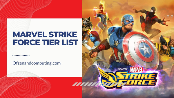 Marvel Strike Force Tier List (2023) Meilleurs personnages