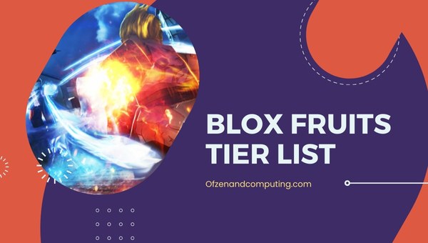 Roblox Blox Fruits Tier List (2023)