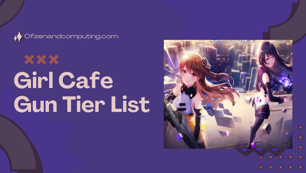 Girl Cafe Gun Tier List (Juli 2024)