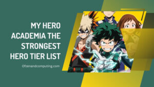 Lista de níveis de heróis mais fortes de MHA (2023) My Hero Academia