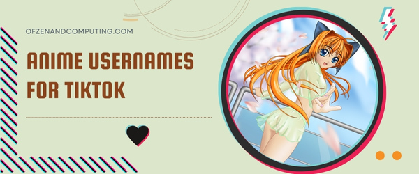 Anime Usernames For TikTok (2024)