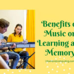 Benefits Of Music On Learning And Memory