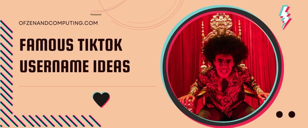 Famous TikTok Usernames Ideas (2024)