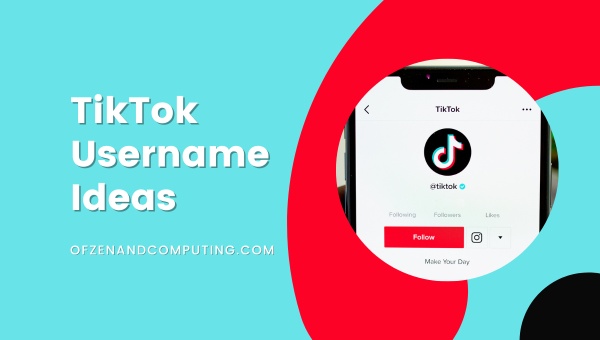 Good TikTok Usernames Ideas ([cy]) Cool, Funny Names