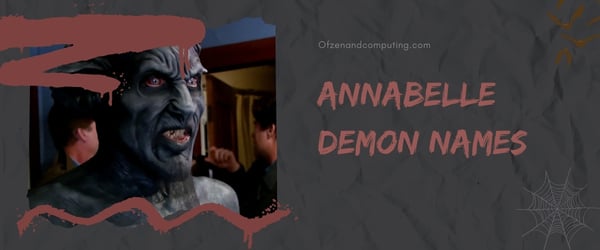 Annabelle Demon Names