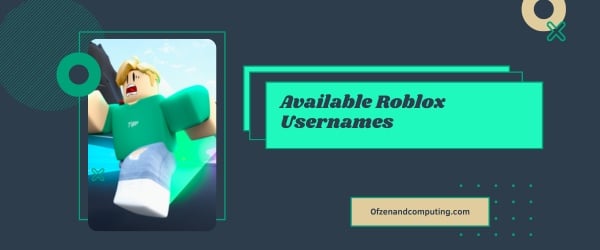 Available Roblox Usernames 2024 (Names)