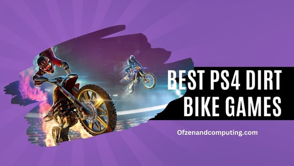 14 Best PS4 Dirt Bike Games (2024)