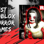 Best Roblox Horror Games in [cy] (Scare Yourself Silly)