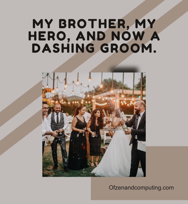 Bildunterschrift zur Hochzeit meines Bruders für Instagram (2024)