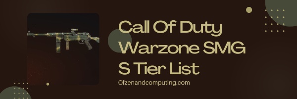 รายการระดับของ Call Of Duty Warzone SMG S (2024)