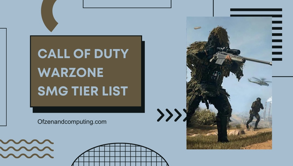 Call Of Duty Warzone SMG Tier List (يوليو 2024)