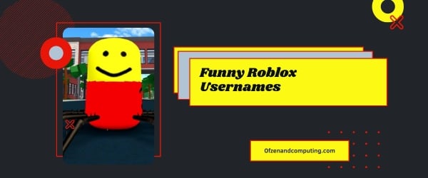 Funny Roblox Usernames 2024 (Names)