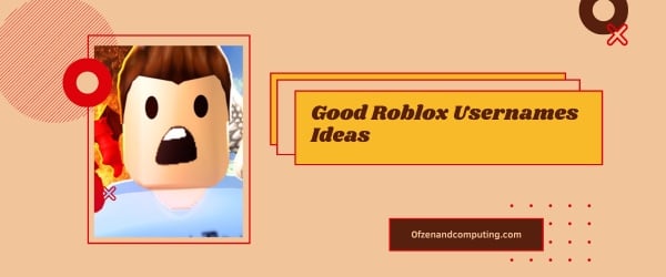 Good Roblox Usernames Ideas 2024 (Names)