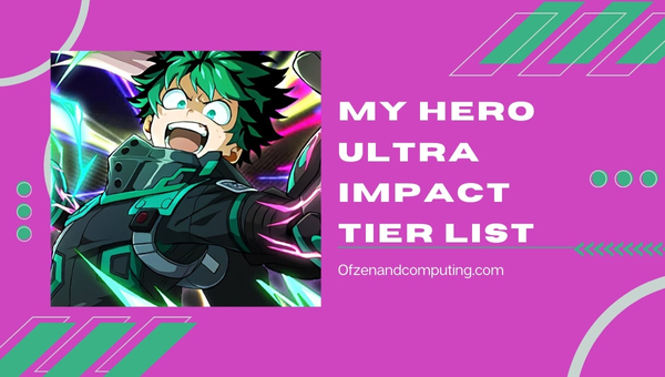 Список уровней My Hero Ultra Impact ([nmf] [cy]) Лучшие герои MHUI