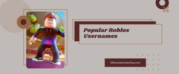 Popular Roblox Usernames Ideas (2024)