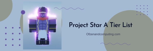 Project Star Stand A-Stufenliste (2024)
