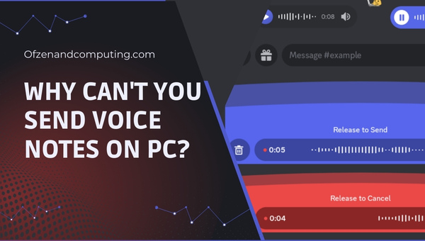 Why Can't You Send Voice Notes on PC?