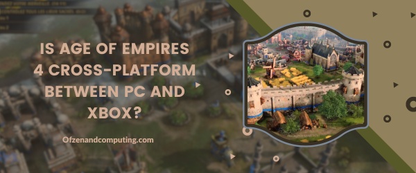 Является ли Age Of Empires 4 кроссплатформенной между ПК и Xbox?