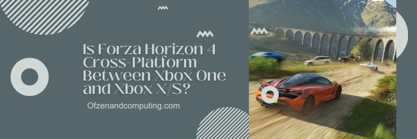 Is Forza Horizon 4 Cross-Platform Between Xbox One and Xbox X/S?