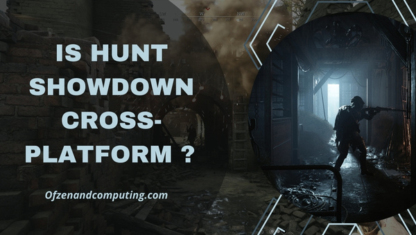 Is Hunt Showdown Cross-Platform in 2024?