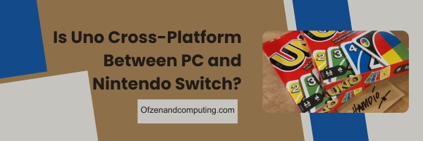 Is Uno Cross-Platform Between PC and Nintendo Switch?