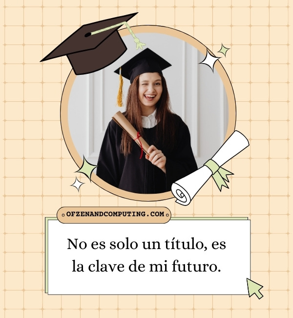 Spanish Graduation Captions For Instagram (2024)